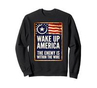 The Enemy is Within The Wire Sweatshirt