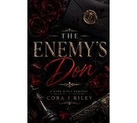 The Enemy's Don: An Enemies to Lovers Mafia Romance (The Blood Covenant)