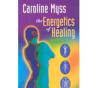 The Energetics of Healing