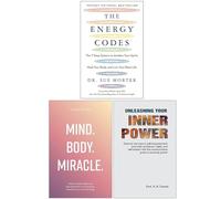 The Energy Codes, Mind Body Miracle & Unleashing Your Inner Power 3 Books Collection Set