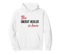 The Energy Healer is here - Funny Pullover Hoodie