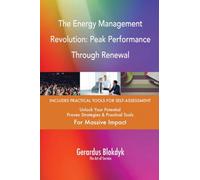 The Energy Management Revolution: Peak Performance Through Renewal