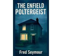 The Enfield Poltergeist