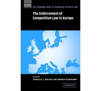 The Enforcement of Competition Law in Europe