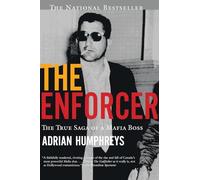 The Enforcer: The True Saga of a Mafia Boss, the