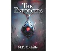 The Enforcers (The Inferno Trilogy)