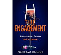 The Engagement, 9780008560614: The gripping new debut psychological thriller for 2023 for fans of the bestsellers YOU and THE WEDDING PARTY