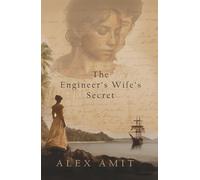 The Engineer’s Wife’s Secret