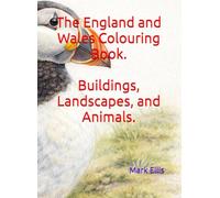 The England and Wales Colouring Book: Buildings, Landscape, and Animals.