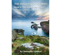 The England Coast Path - Book 2: The South West Coast