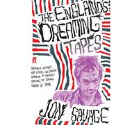 The England's Dreaming Tapes