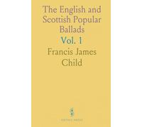 The English and Scottish Popular Ballads