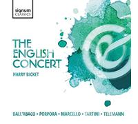 The English Concert: Dall'abaco/Porpora/Marcello/Tartini/Telemann