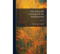 The English Conquest of Normandy