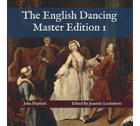 The English Dancing Master Edition 1