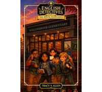 The English Detectives: The Missing Manuscripts