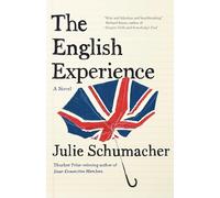 The English Experience (The Dear Committee Trilogy)