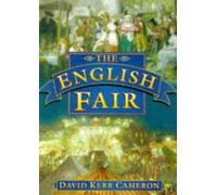 The English Fair by David Kerr Cameron (1998-06-25)