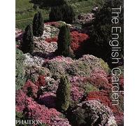 The English Garden: Conceived and edited by Phaidon Editors: 0000