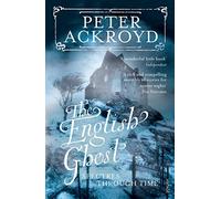The English Ghost: Spectres Through Time