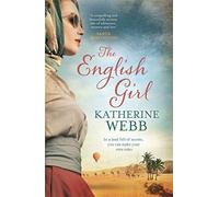 The English Girl: A compelling, sweeping novel of love, loss, secrets and betrayal