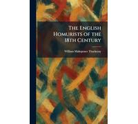 The English Homurists of the 18th Century