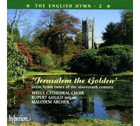 The English Hymn 2: Jerusalem the Golden