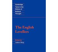 The English Levellers (Cambridge Texts in the History of Political Thought)