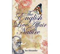 The English Love Affair with Nature