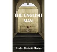 The English Man: A love story in Ypres