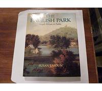 The English Park: Royal, Private & Public