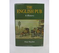 The English Pub: A History