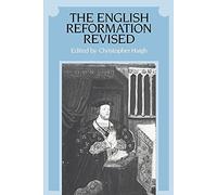 The English Reformation Revised