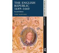 The English Republic 1649-1660 (Seminar Studies In History)