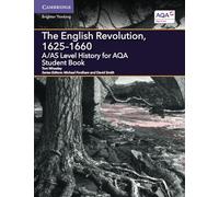 The English Revolution, 1625-1660: A/AS Level History for AQA (A Level (AS) History AQA)