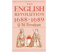The English Revolution 1688-1689 (Galaxy Books) - Paperback / softback NEW Treve