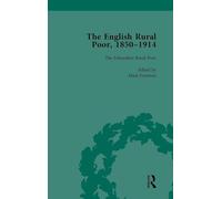 The English Rural Poor, 1850-1914 Vol 5: The Edwardian Rural Poor