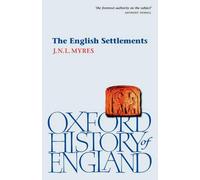The English Settlements by J.N.L. Myres (English) Hardcover Book