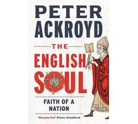 The English Soul : Faith of a Nation