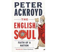 The English Soul : Faith of a Nation