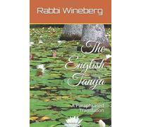 The English Tanya: A Paraphrased Translation (Meditations Mysticism Meaning)