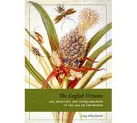 The English Virtuoso - Art, Medicine, and Antiquarianism in the Age of Empiricism