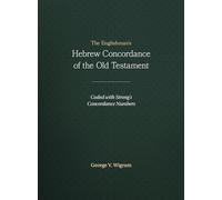 The Englishman's Hebrew Concordance of the Old Testament