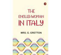 The Englishwoman in Italy