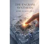 The Engram Synthesis: A Philosophy of Memory, Cognition, and Artificial Intelligence