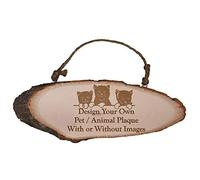 The Engraved Touch | Design Your Own Pet - Animals Personalised Rustic Wooden Plaque | Real Wood |