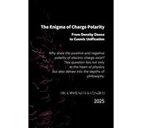 The Enigma of Charge Polarity: From Density Dance to Cosmic Unification