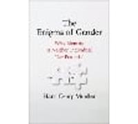 The Enigma of Gender