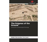 The Enigmas of the Ground: Introduction to Semiological Sociology