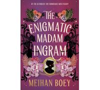 The Enigmatic Madam Ingram